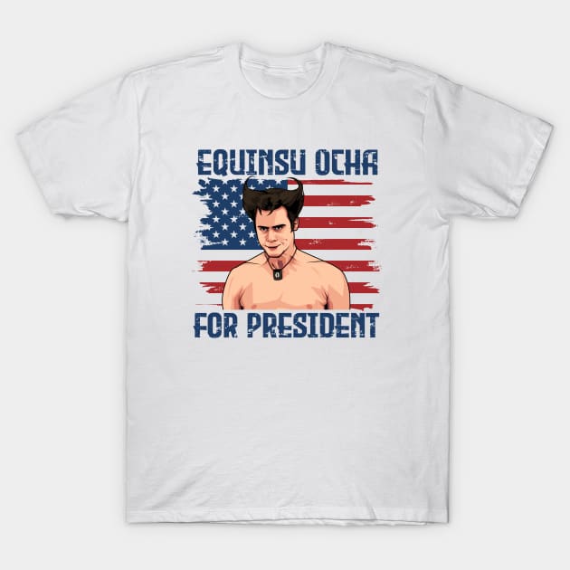 Equinsu Ocha 2024 For President T-Shirt by idjie